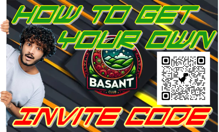 Basant Club Invite Code