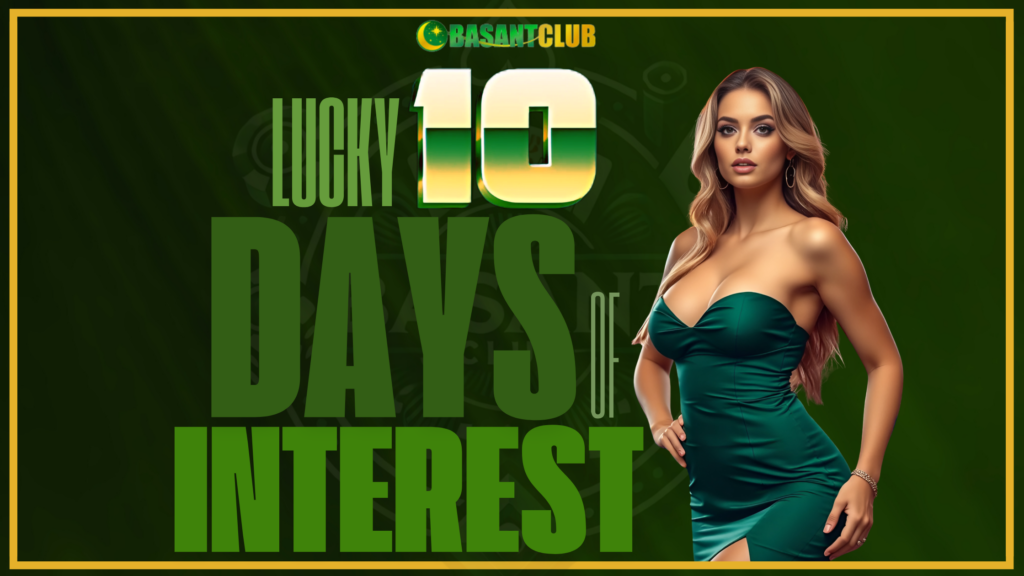 Lucky 10 Days of Interest